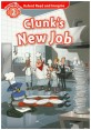 Oxford Read and Imagine: Level 2:: Clunk's New Job (Paperback)