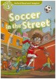 Read and Imagine 3: Soccer in the Street (Student Book)
