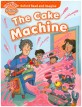 Read and Imagine Beginner: The Cake Machine (Student Book)