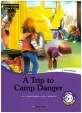 (A)Trip to Camp Danger