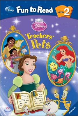 Teachers` pets : Disney Princess