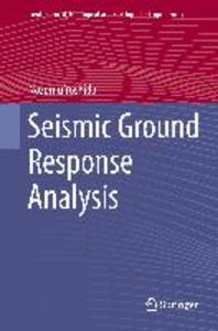Seismic ground response analysis