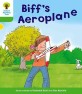 Oxford Reading Tree: Level 2: More Stories B: Biff's Aeroplane (Paperback)