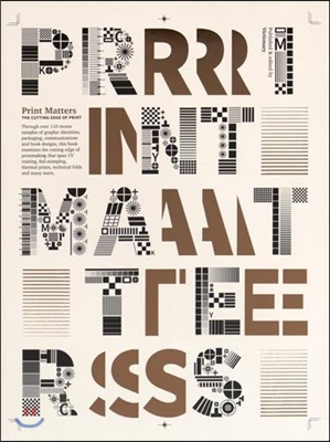Print Matters - the Cutting Edge of Print