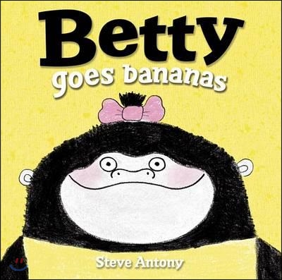 Betty goes bananas