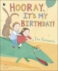 Hooray, it's My Birthday! (Paperback)