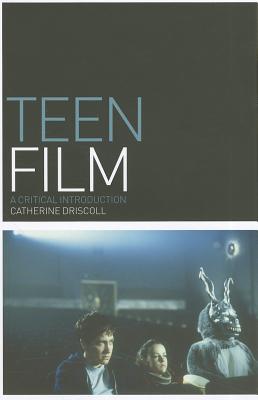 Teen film : a critical introduction