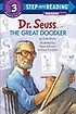 Dr. Seuss : (The) Great Doodler