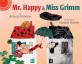 Mr. Happy and Miss Grimm (Hardcover)