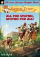 Geronimo Stilton Graphic Novels #15: All for Stilton, Stilton for All! (Hardcover)