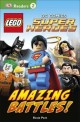 Lego DC Comics Super Heroes: Amazing Battles! (Paperback)
