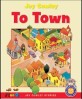 To Town (Paperback) - Moo-O Series 1-17