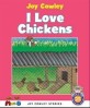 I Love Chickens (Paperback) - Moo-O Series 1-09