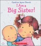 I Am a Big Sister (Hardcover)