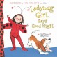 Ladybug Girl Says Good Night (Board Books)