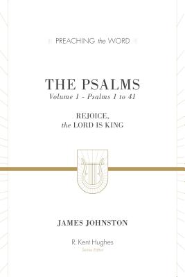 The Psalms : Rejoice, the Lord is King