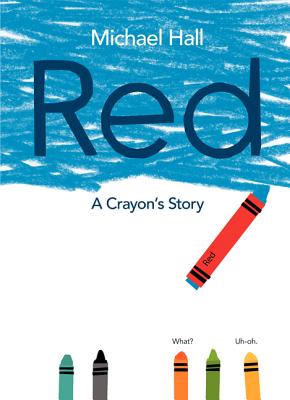 Red : a crayons story