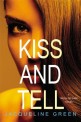 Kiss and Tell (Hardcover)
