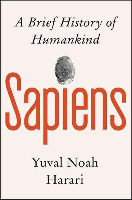 Sapiens  : a brief history of humankind