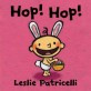 Hop! Hop! (Board Books)