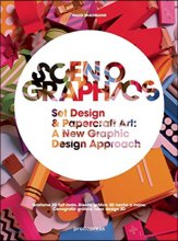 Sceno Graphics : set design&papercraft art: A new graphic design approach