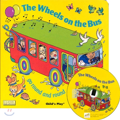 (The)Wheels on the Bus Go Round and Round