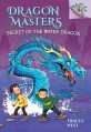 Secret of the Water Dragon 3 (A Branches Book)