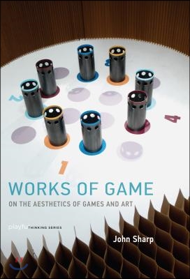 Works of Game  : on the aesthetics of games and art