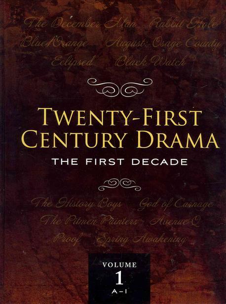 Twenty-first century drama : the first decade