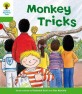 Oxford Reading Tree: Level 2: Patterned Stories: Monkey Tricks (Paperback)