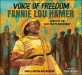 Voice of freedom Fannie Lou Hamer : spirit of the civil rights movement