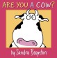 Are You a Cow? (Hardcover)