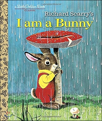 (Richard Scarry's)I am a bunny