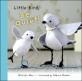 Little Bird be quiet!