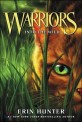 Warriors : The Prophecies Begin. 1 Into the Wild