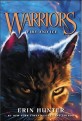 Warriors : The Prophecies Begin. 2 , Fire and ice