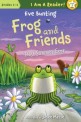 Frog and friends :best summer ever 