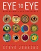 Eye to eye :how animals see the world 