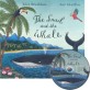 노부영 Snail and the Whale, The (원서 & CD) (노래부르는 영어동화)
