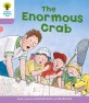 Oxford Reading Tree: Level 1+: Decode and Develop: the Enormous Crab (Paperback)