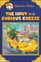 The Hunt for the Curious Cheese (The Hunt for the Curious Cheese)