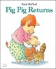 Pig Pig Returns