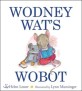Wodney Wats Wobot