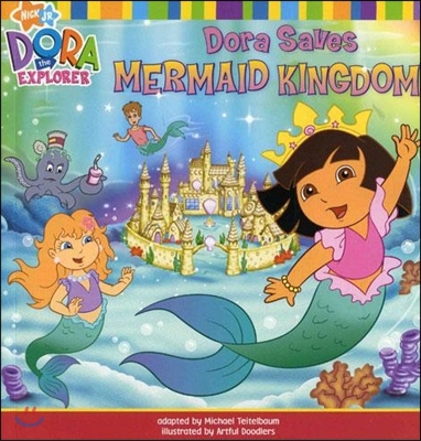 Dora Saves Mermaid Kingdom! 표지이미지