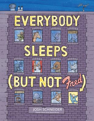 Everybody sleeps (but not Fred) 