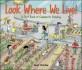 Look Where We Live!: A First Book of Community Building (Hardcover)