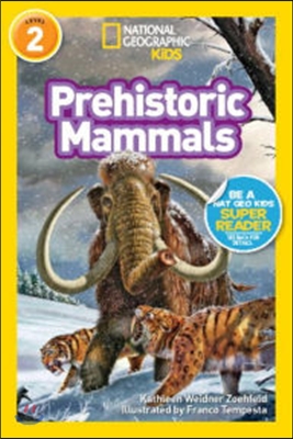 Prehistoric mammals