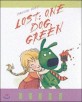 Lost : one dog, green