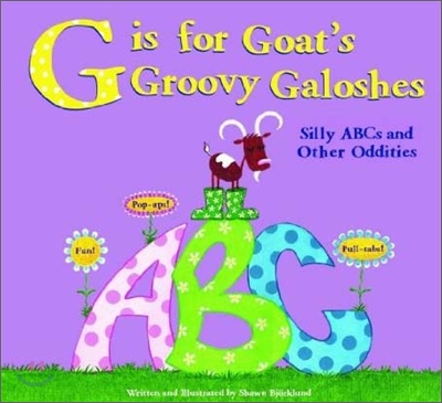 G is for Goats Groovy Galoshes