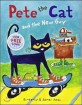 Pete the Cat : and the new guy. [2]